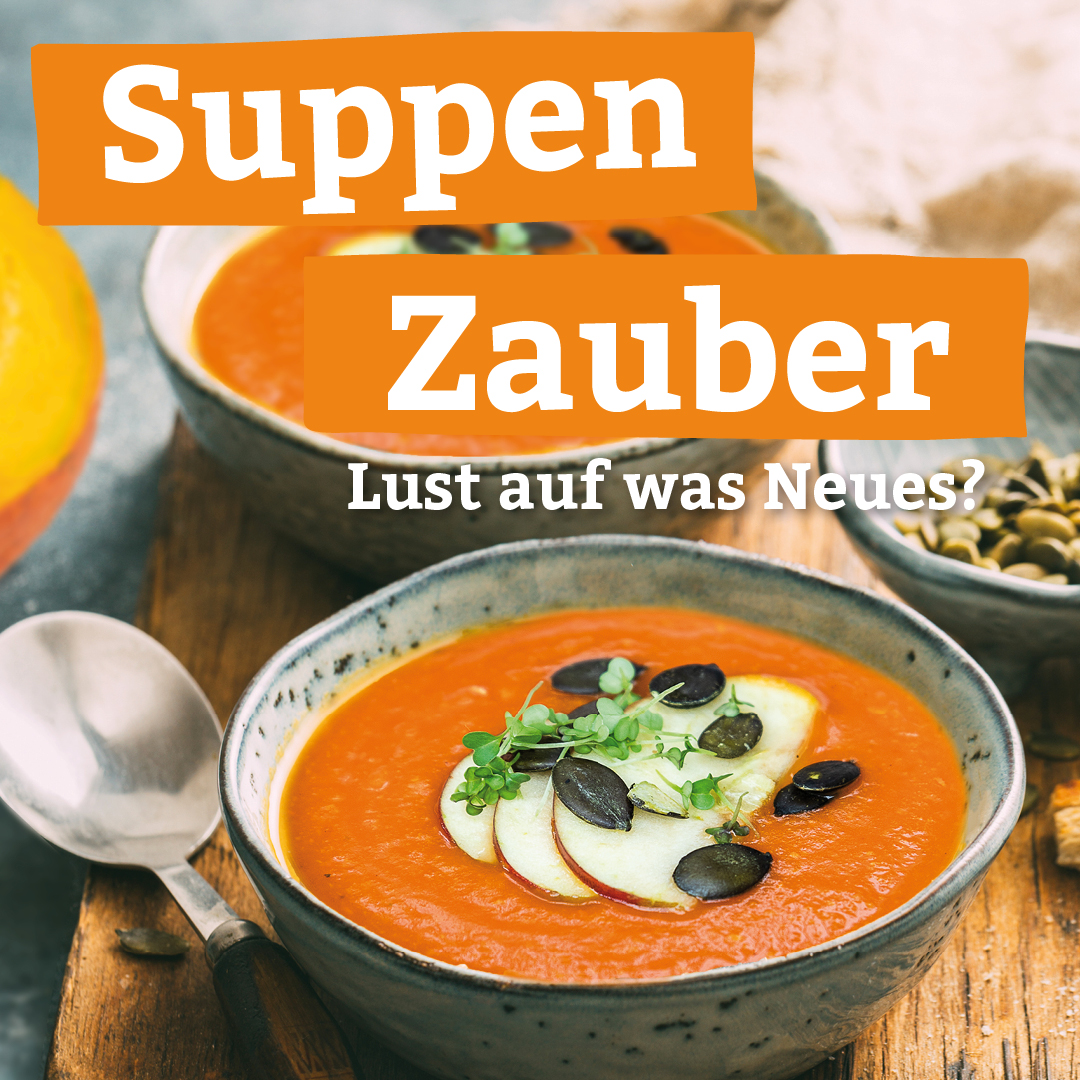Diese Woche: Suppenzauber und mehr! · Bio Hof Brinkmann