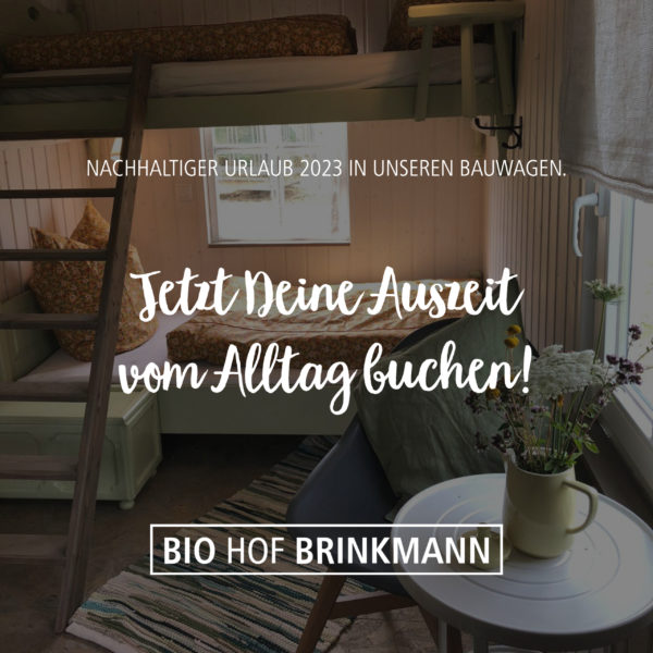 Nachhaltiger Urlaub im Bauwagen